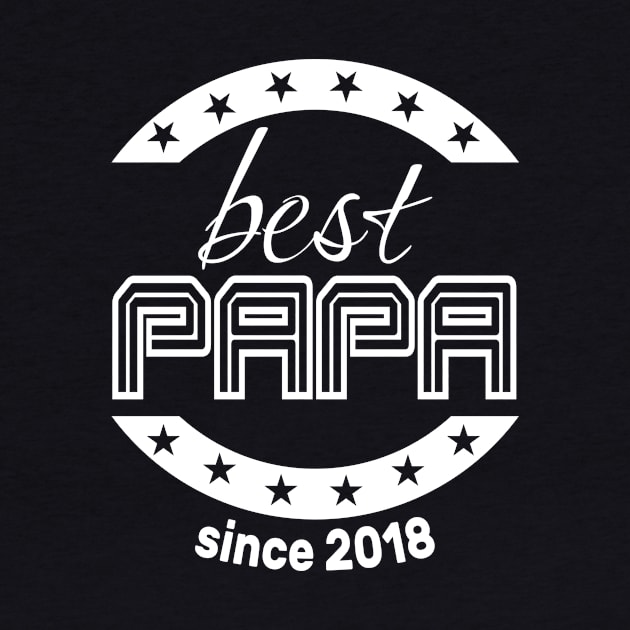 Best Papa Since 2018 by Diannas